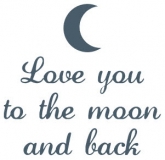 Love you to the Moon